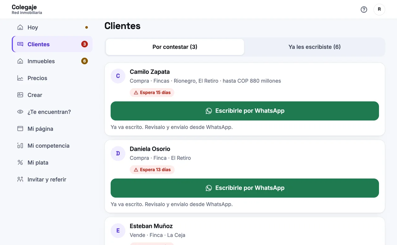 Ejemplo: la pantalla Clientes del panel de Colegaje, cada cliente con lo que busca, cuánto lleva esperando y su botón para escribirle por WhatsApp